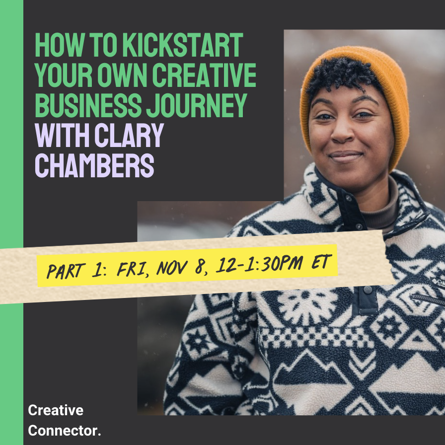 Promo image for "Part 1: How to Kickstart Your Own Creative Business Journey."