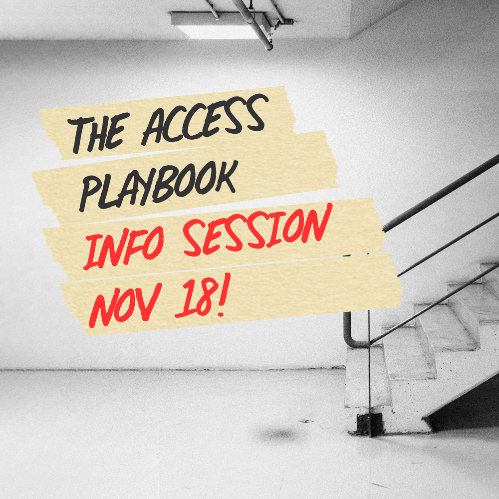 The Access Playbook Upcoming Info Session post image