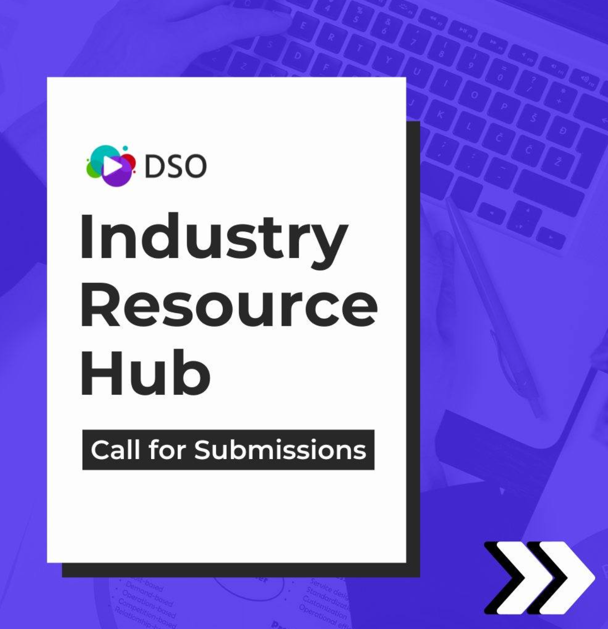 The DSO's Industry Resource Hub