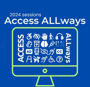 Promo image for Access ALLways 2024. A digital graphic of a computer monitor with lots of accessible symbols on the screen.