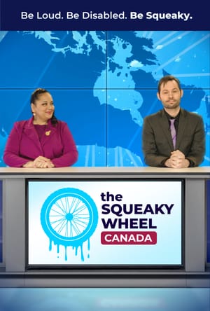 Promo image for "The Squeaky Wheel: Canada."